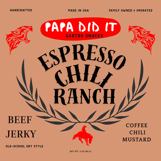 Papa Did It Espresso Chili Ranch beef jerky packaging, old-school dry style, handcrafted in the USA
